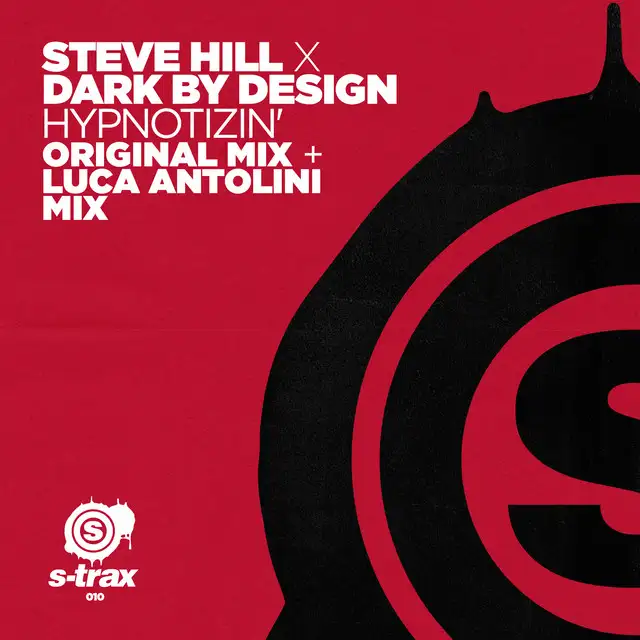 Hypnotizin' (Luca Anolini Mix) by Steve Hill, Luca Antolini, Dark By Design - Hardstyle cover art