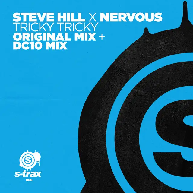 Tricky Tricky (D10 Mix) by Steve Hill, Nervous, D10 - Hardstyle cover art