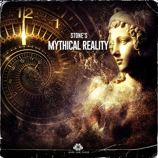 Mythical Reality by Stone's - Hardstyle cover art