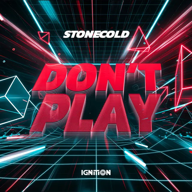 Don't Play by Stonecold - Hardstyle cover art