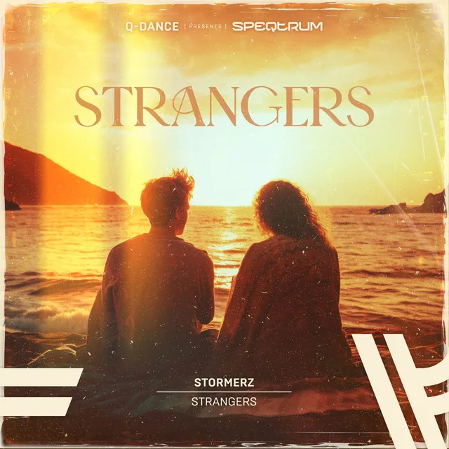 Strangers by Stormerz - Euphoric Hardstyle cover art