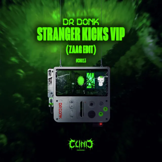 Cover art of Stranger Kicks VIP (Zaag Edit)