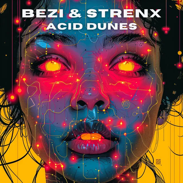 Acid Dunes by Strenx, BeZi - Hard Techno cover art