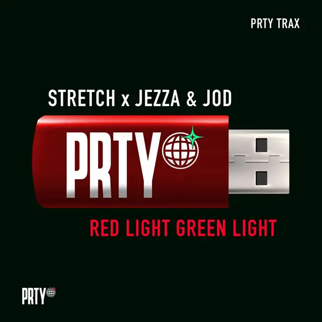Red Light Green Light by Stretch, Jezza & Jod, PRTY TRAX - Hard Techno cover art