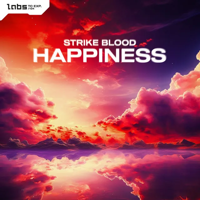 Happiness by Strike Blood - Hardstyle cover art