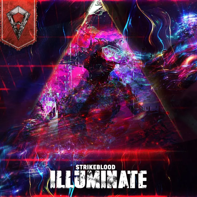 Illuminate by Strike Blood, TNYA - Hardstyle cover art