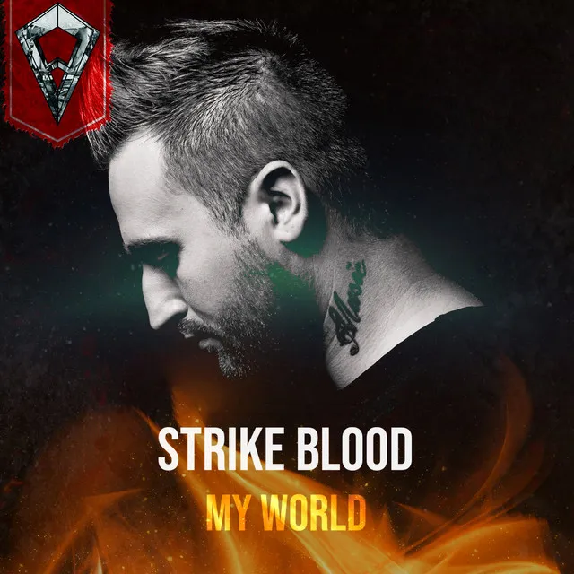 My World by Strike Blood - Hardstyle cover art