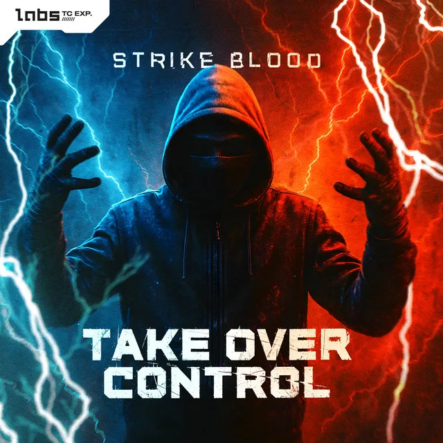 Take Over Control by Strike Blood - Hardstyle cover art