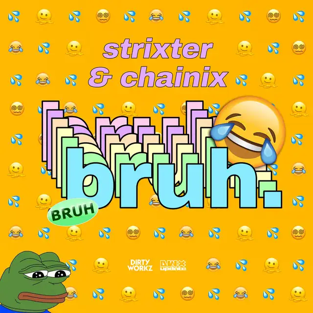 bruh by Strixter, Chainix - Hardstyle cover art