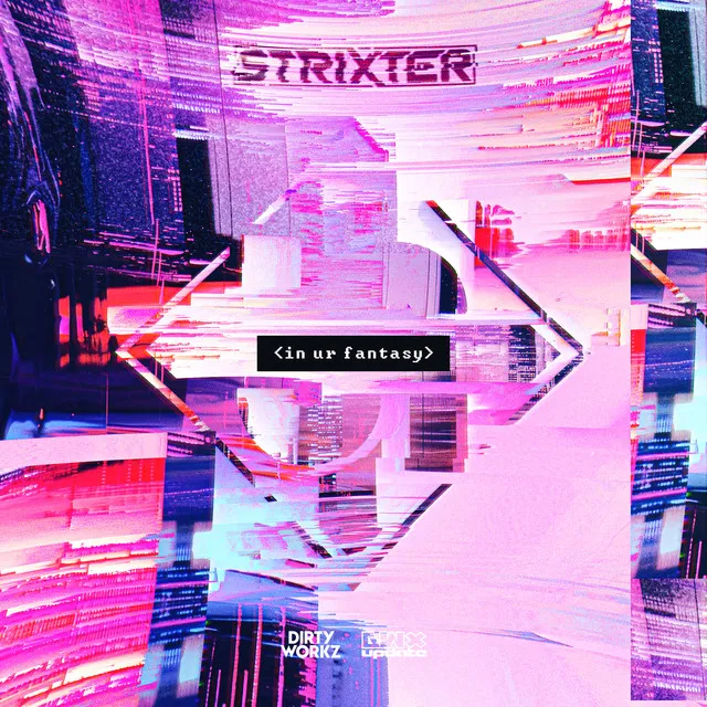 In Ur Fantasy by Strixter - Hardstyle cover art