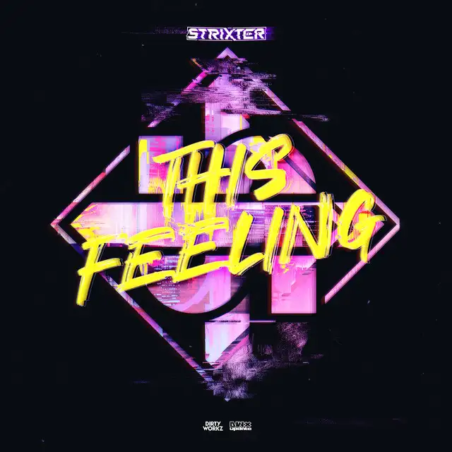 This Feeling by Strixter - Hardstyle cover art