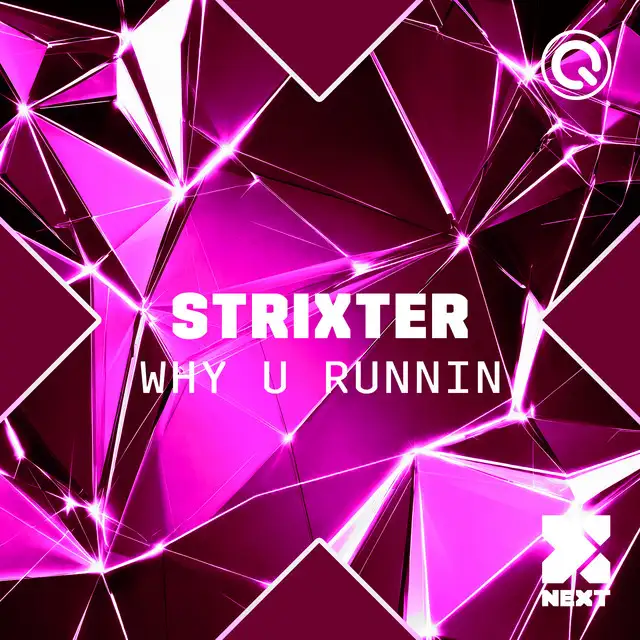 WHY U RUNNIN by Strixter - Hardstyle cover art