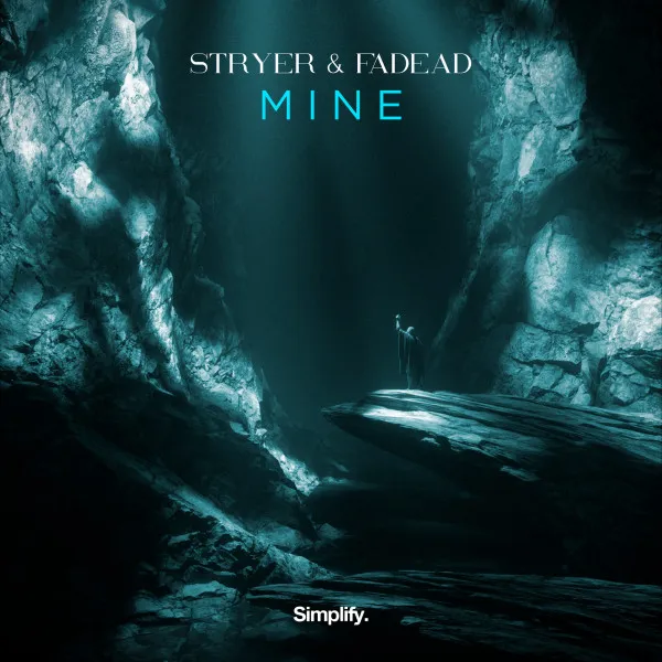 Mine by Stryer, FADEAD - Hardstyle cover art