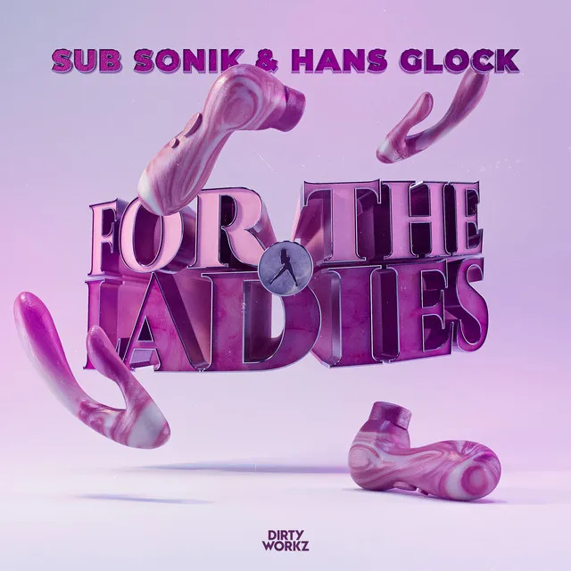For The Ladies by Sub Sonik, Hans Glock - Rawstyle cover art