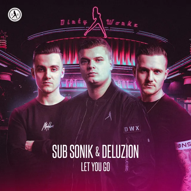 Let You Go by Sub Sonik, Deluzion - Rawstyle cover art