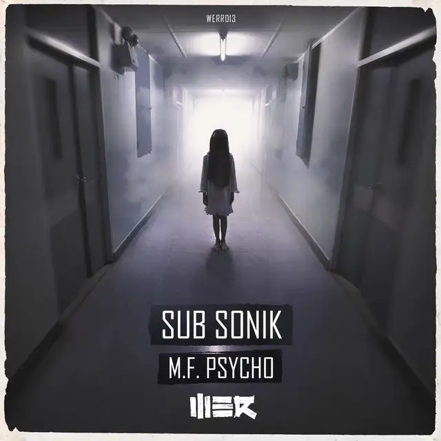 M.F. Psycho - Edit by Sub Sonik - Hardstyle cover art