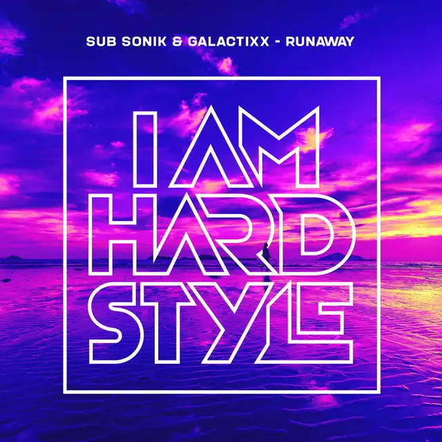 Runaway by Sub Sonik, Galactixx - Euphoric Hardstyle cover art