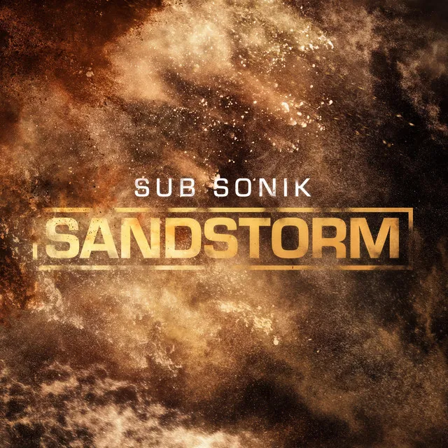 Sandstorm by Sub Sonik - Rawstyle cover art