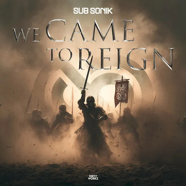 We Came To Reign by Sub Sonik - Rawstyle cover art