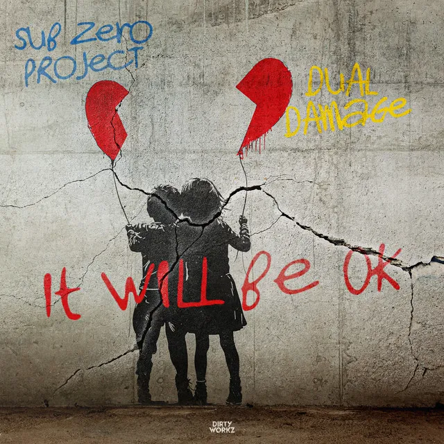 It Will Be OK by Sub Zero Project, Dual Damage - Hardstyle cover art