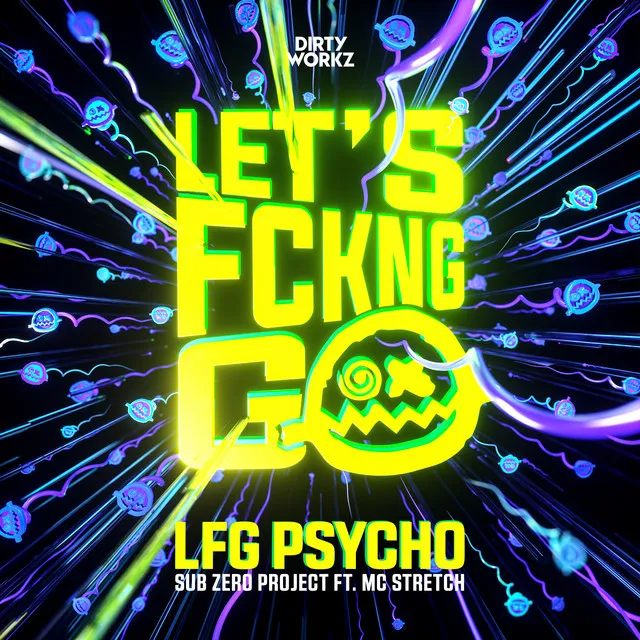 LFG PSYCHO by Sub Zero Project, MC Stretch - Hardstyle cover art