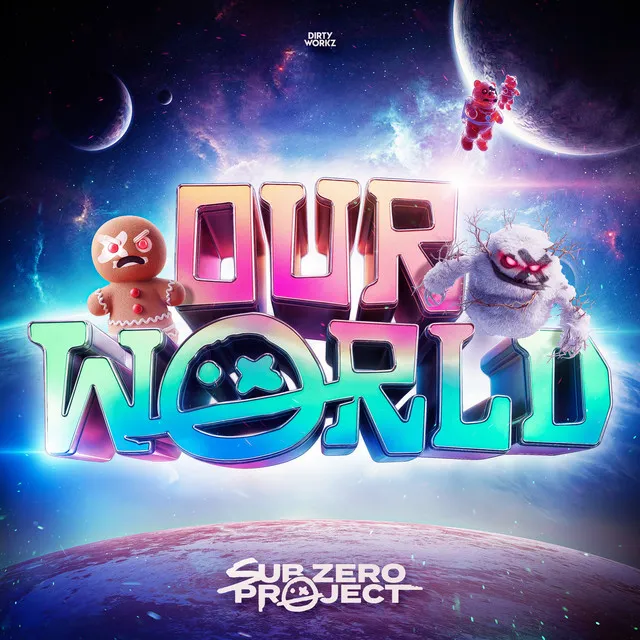 Our World by Sub Zero Project - Hardstyle cover art