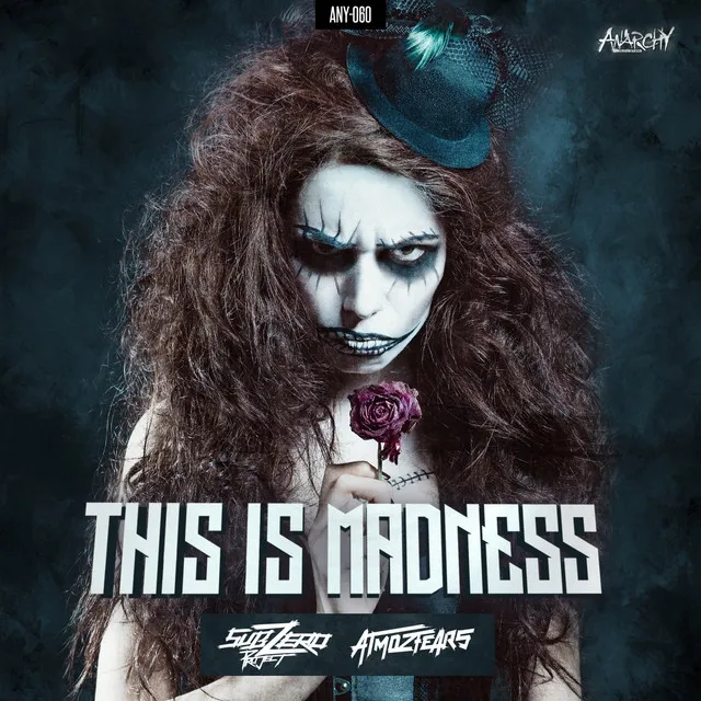 This is Madness - Radio Edit by Sub Zero Project, Atmozfears - Hardstyle cover art