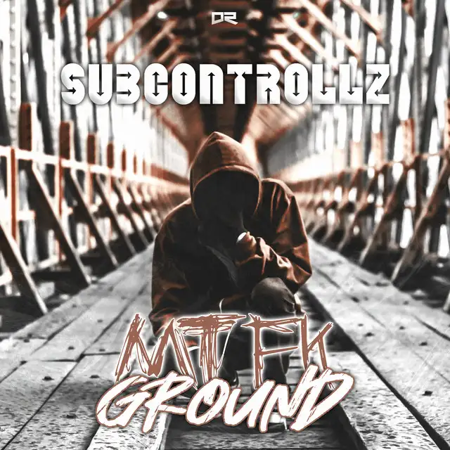 MTFK Ground by SubControllZ - Hardstyle cover art