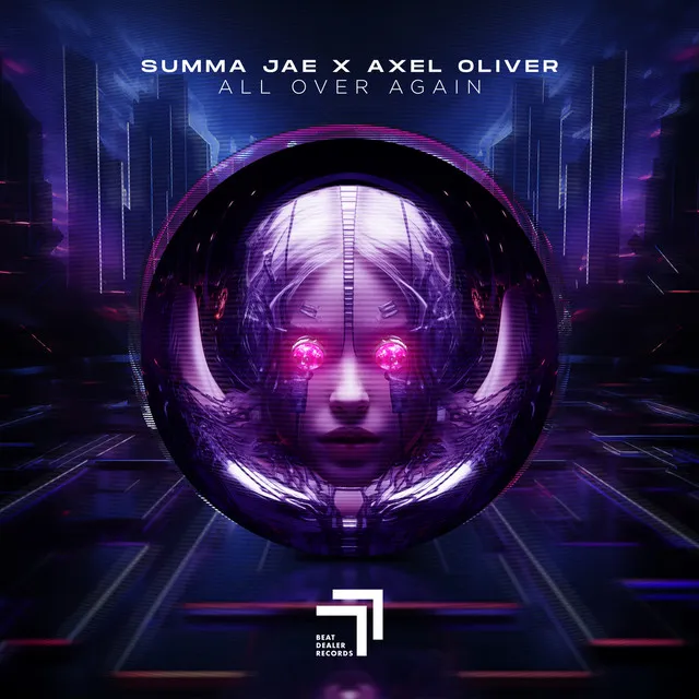 All over Again by Summa Jae, Axel Oliver - Happy Hardcore cover art