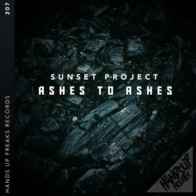Ashes to Ashes by Sunset Project - Hardstyle cover art