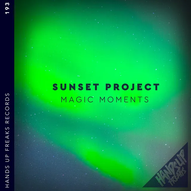 Magic Moments - Extended Mix by Sunset Project - Hardstyle cover art