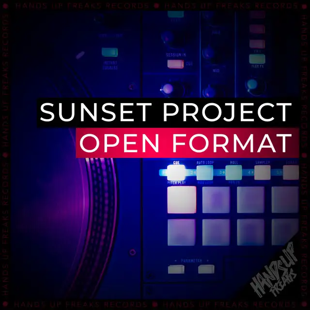 Open Format - Extended Mix by Sunset Project - Hardstyle cover art