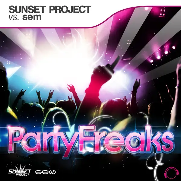 PartyFreaks - Instrumental Mix by Sunset Project, sem - Hardstyle cover art