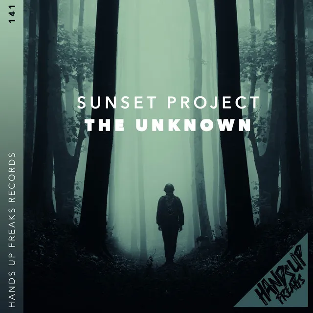The Unknown - Extended Mix by Sunset Project - Hardstyle cover art