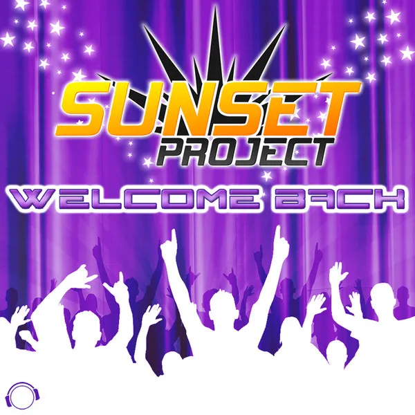 Welcome Back - MD Electro vs. Eric Flow Remix by Sunset Project, MD Electro, Eric Flow - Hardstyle cover art