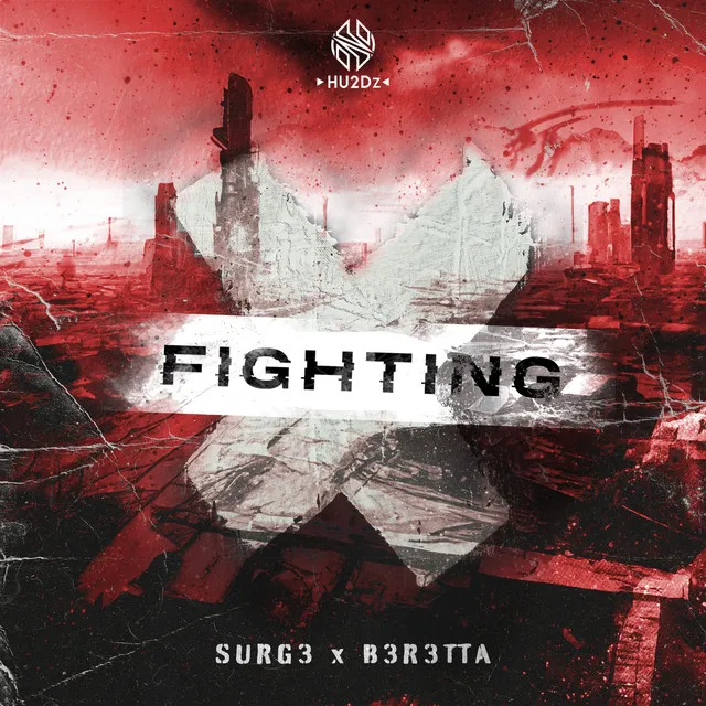 Fighting by SURG3, B3R3TTA - Hardstyle cover art