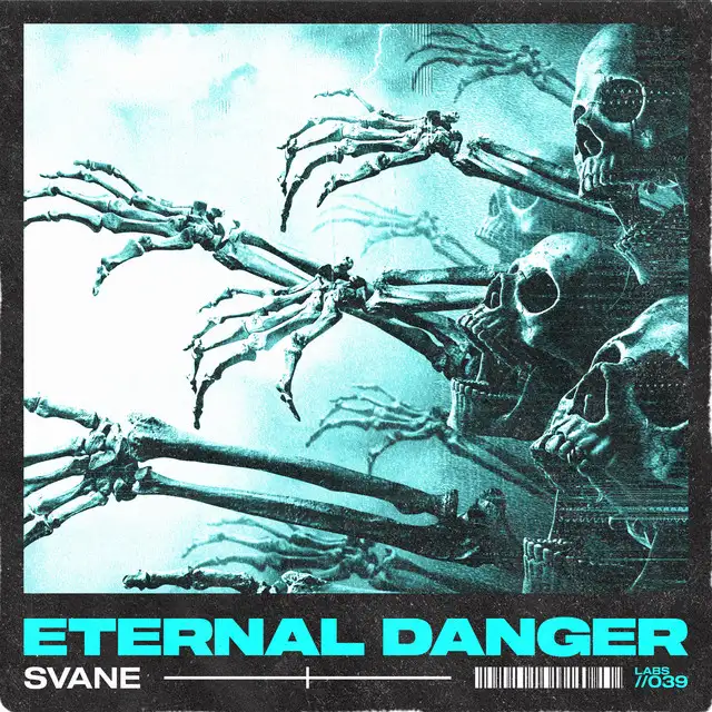 Eternal Danger by SVANE - Hardstyle cover art