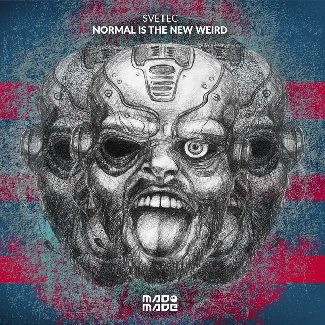 Normal Is The New Weird - Original Mix by Svetec - Hard Techno cover art