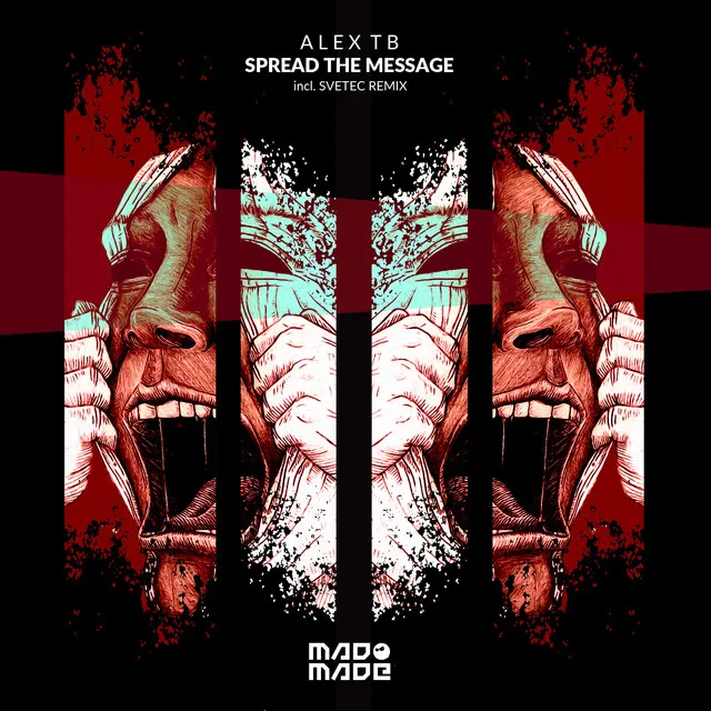 Spread The Message - SveTec Remix by Svetec, Alex TB - Hard Techno cover art