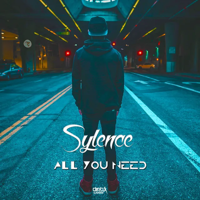 All You Need by Sylence - Euphoric Hardstyle cover art