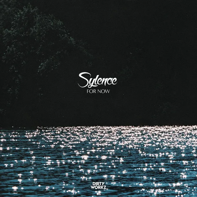 For Now by Sylence - Euphoric Hardstyle cover art
