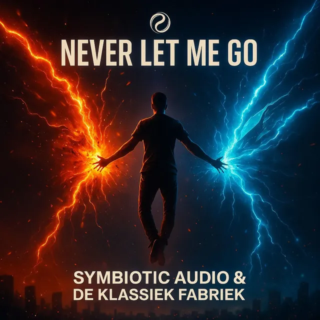 Never let me go by Symbiotic Audio, De Klassiek Fabriek - Hardstyle cover art