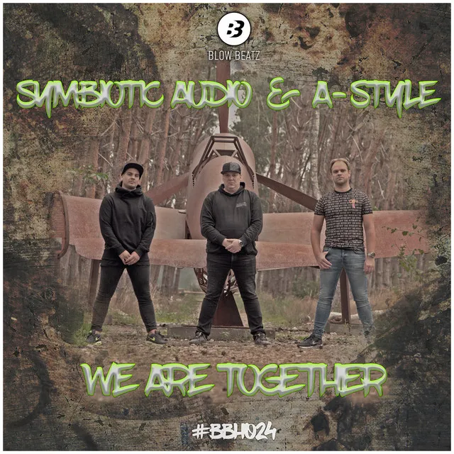 We Are Together by Symbiotic Audio, A-STYLE - Hardstyle cover art