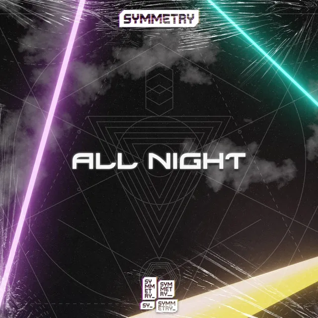 All Night - Radio Edit by Symmetry - Hardstyle cover art