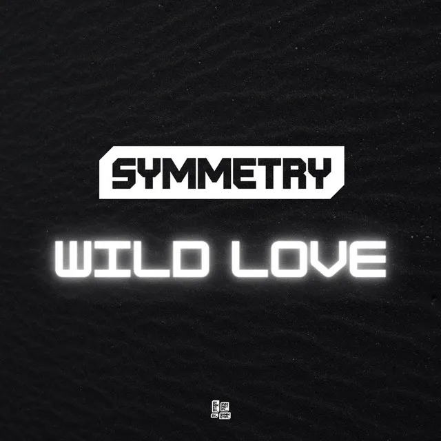 Wild Love by Symmetry - Hardstyle cover art