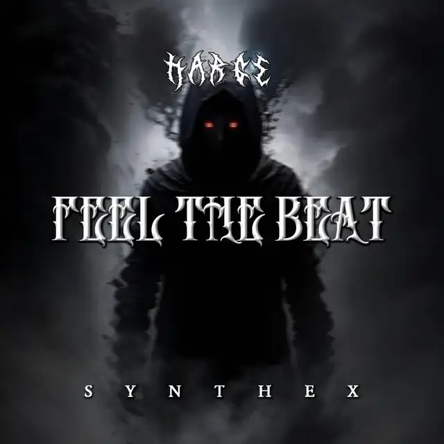Feel The Beat by Synthex Records, Harge - Hard Techno cover art