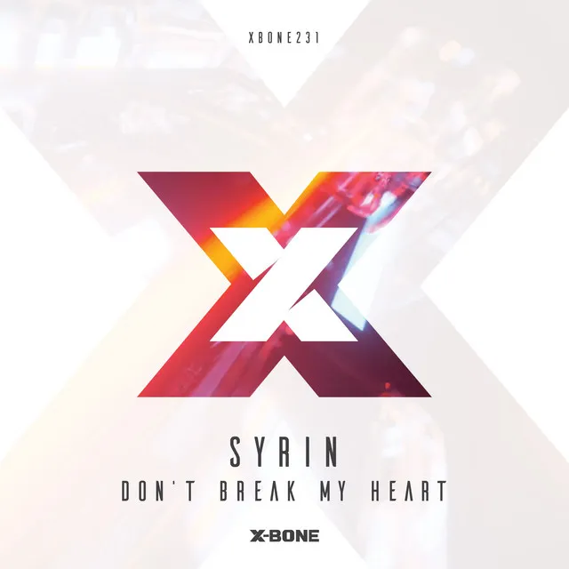 Don't Break My Heart by syrin - Hardstyle cover art