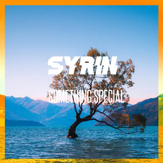 Something Special - Radio edit by syrin - Euphoric Hardstyle cover art