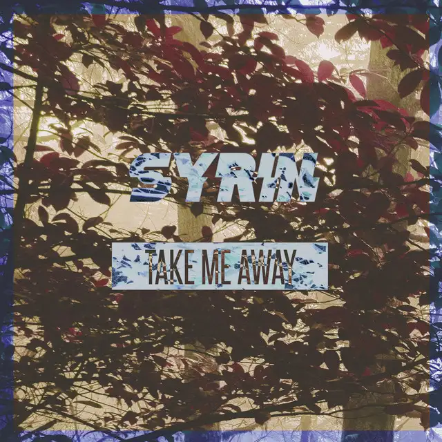 Take Me Away by syrin - Euphoric Hardstyle cover art