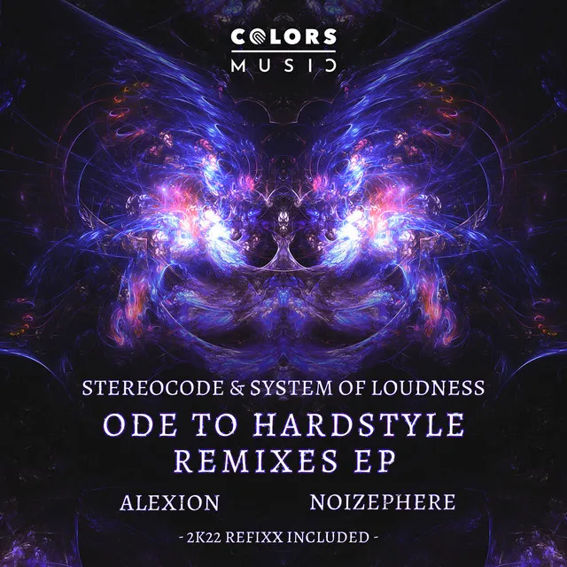 Ode to Hardstyle - Remix by System of Loudness, Stereocode, Noizephere - Euphoric Hardstyle cover art